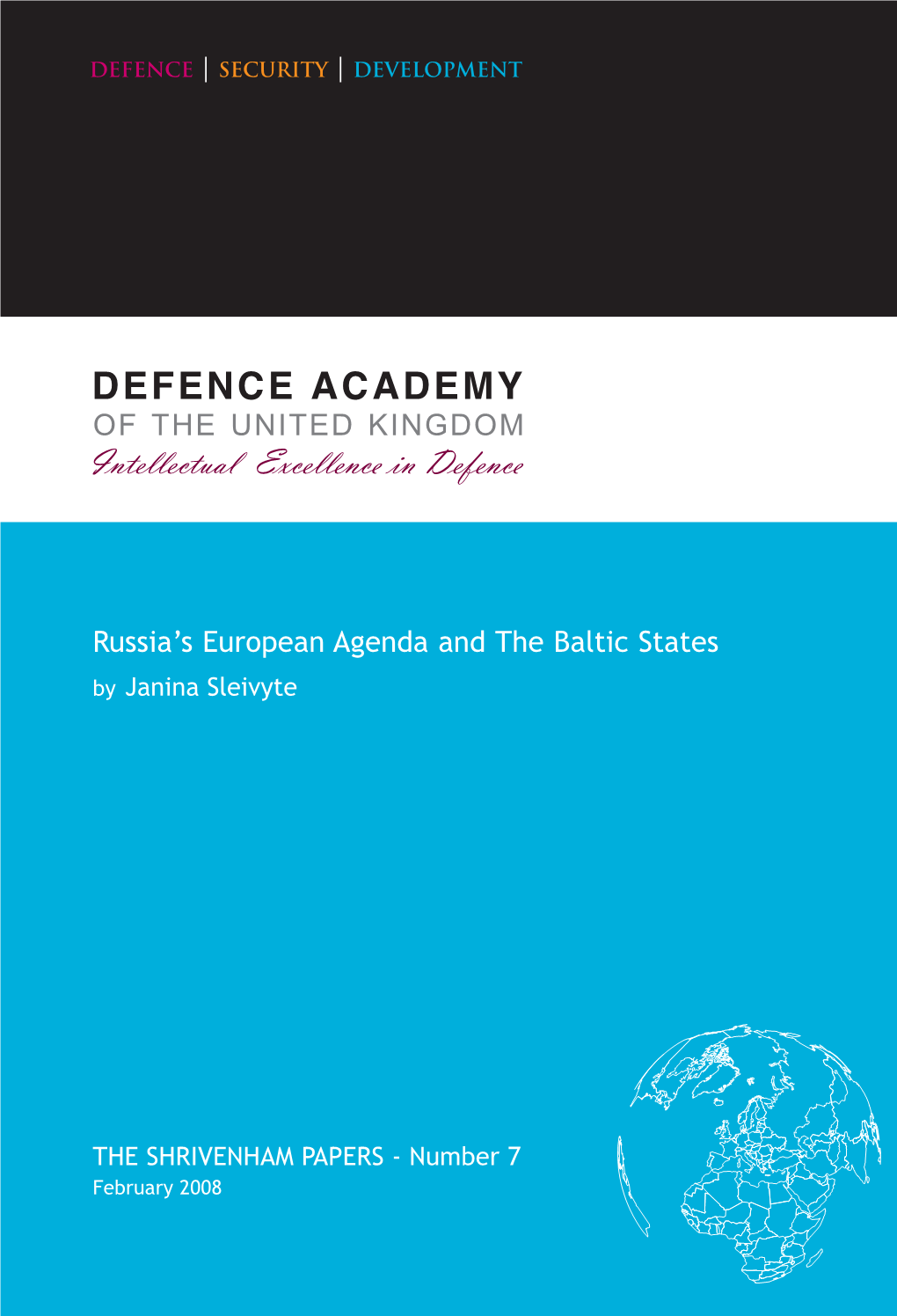 Russia's European Agenda and the Baltic States