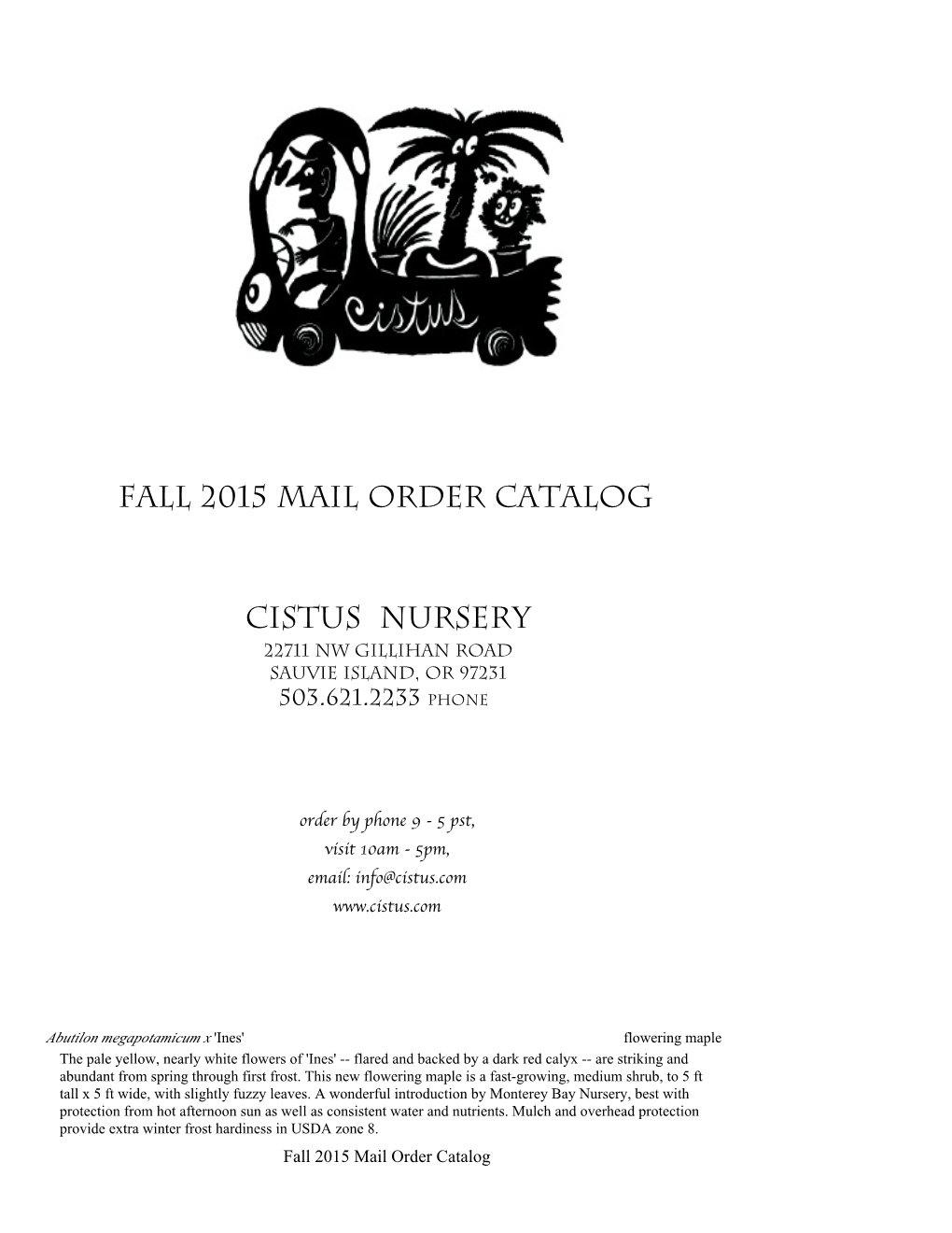 Fall 2015 Mail Order Catalog Cistus Nursery