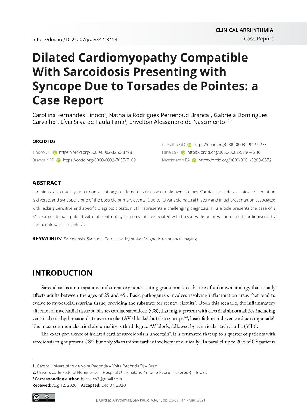 Dilated Cardiomyopathy Compatible with Sarcoidosis Presenting With