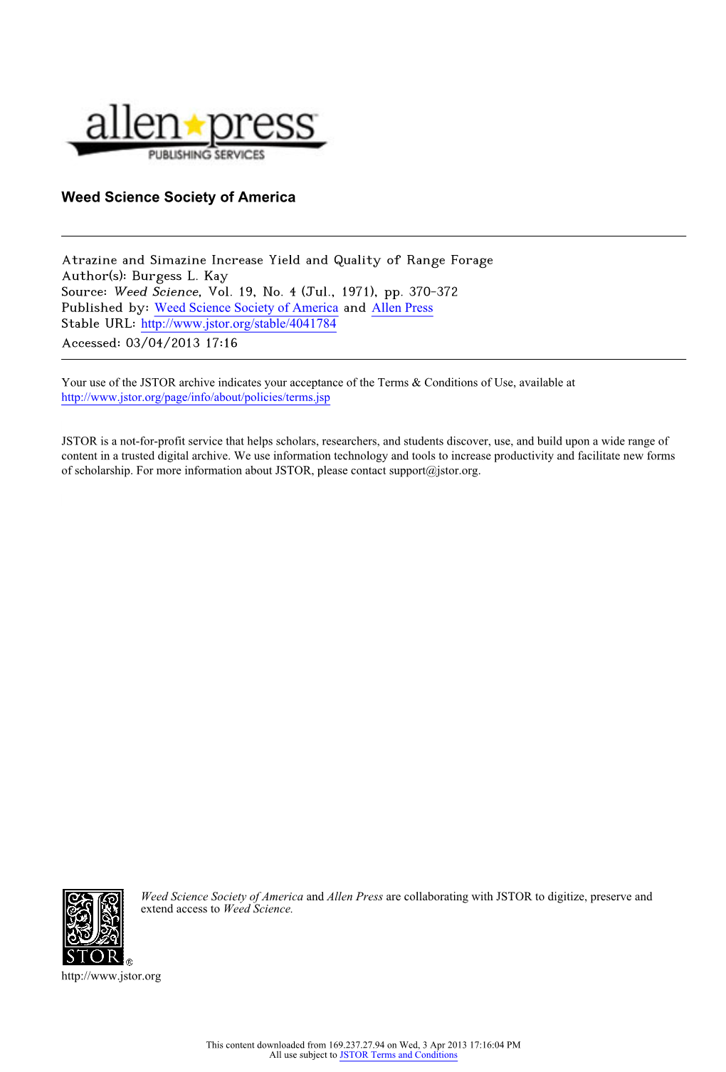 Atrazine and Simazine Increase Yield and Quality of Range Forage Author(S): Burgess L