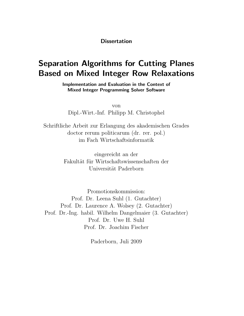 Separation Algorithms for Cutting Planes Based on Mixed Integer