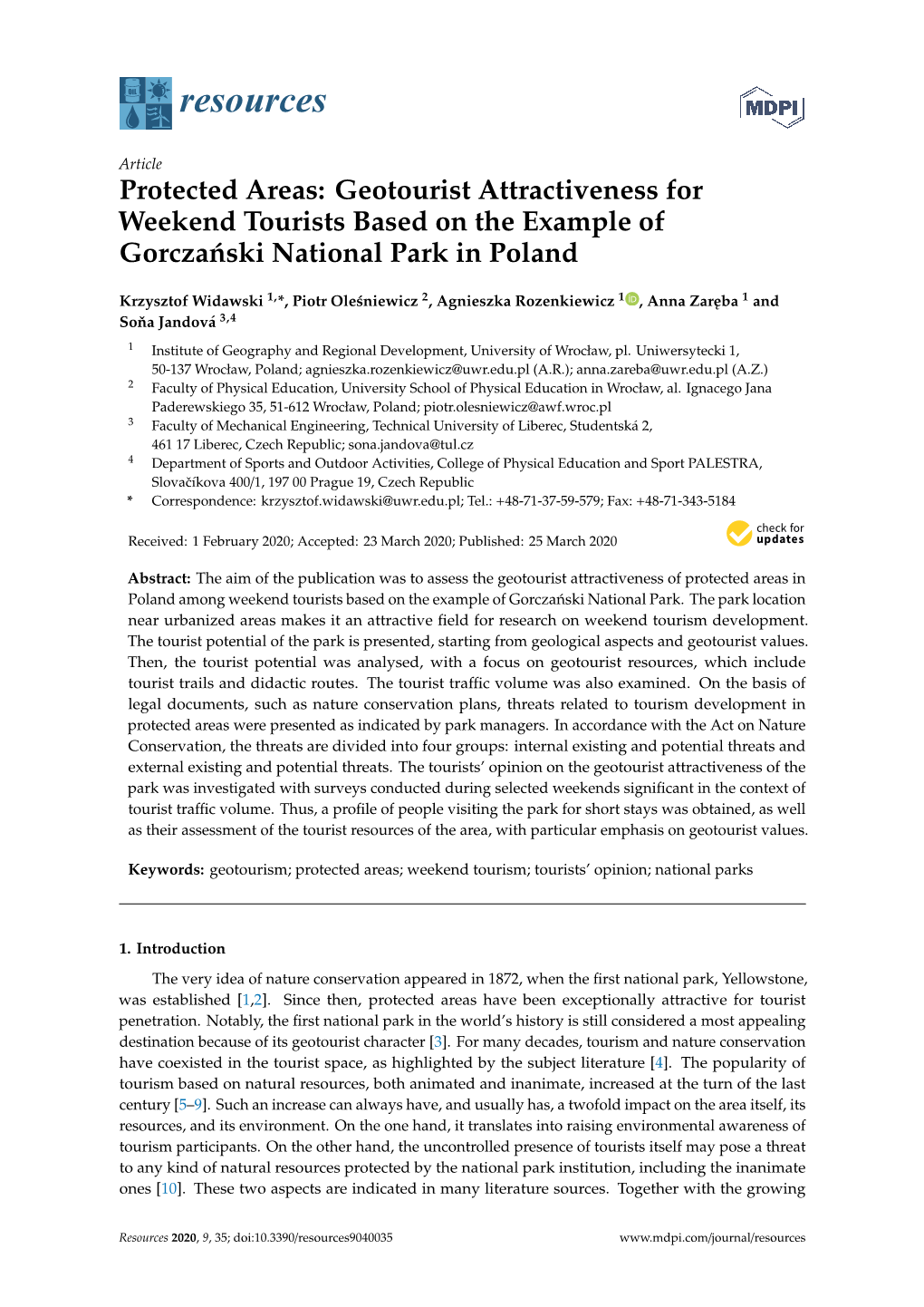 Protected Areas: Geotourist Attractiveness for Weekend Tourists Based on the Example of Gorcza ´Nskinational Park in Poland