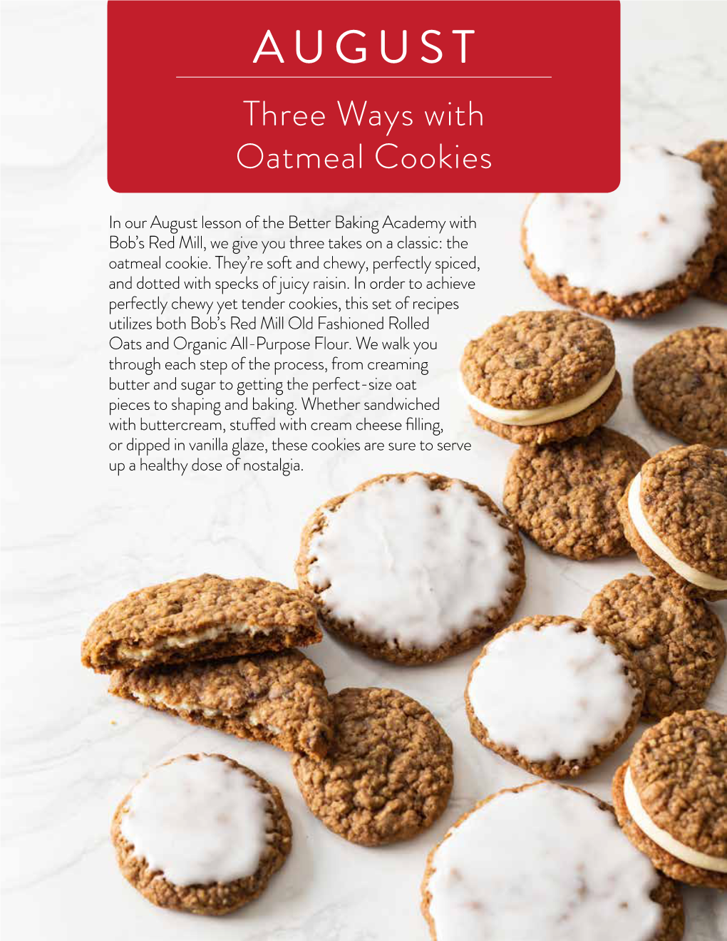 AUGUST Three Ways with Oatmeal Cookies