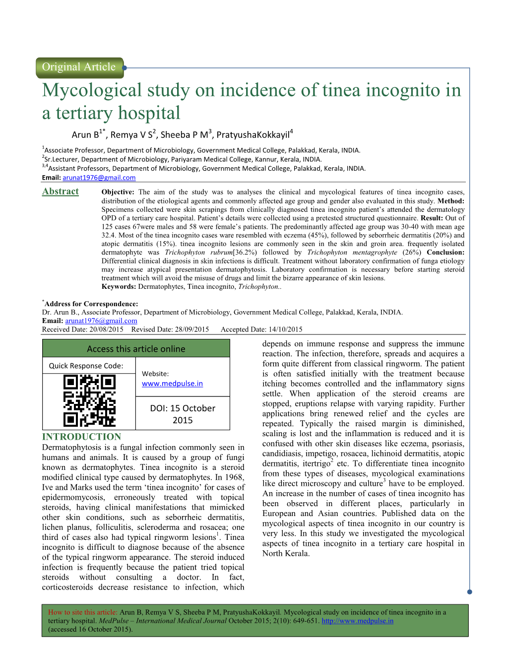 Mycological Study on Incidence a Tertiary Hospital Ogical Study On