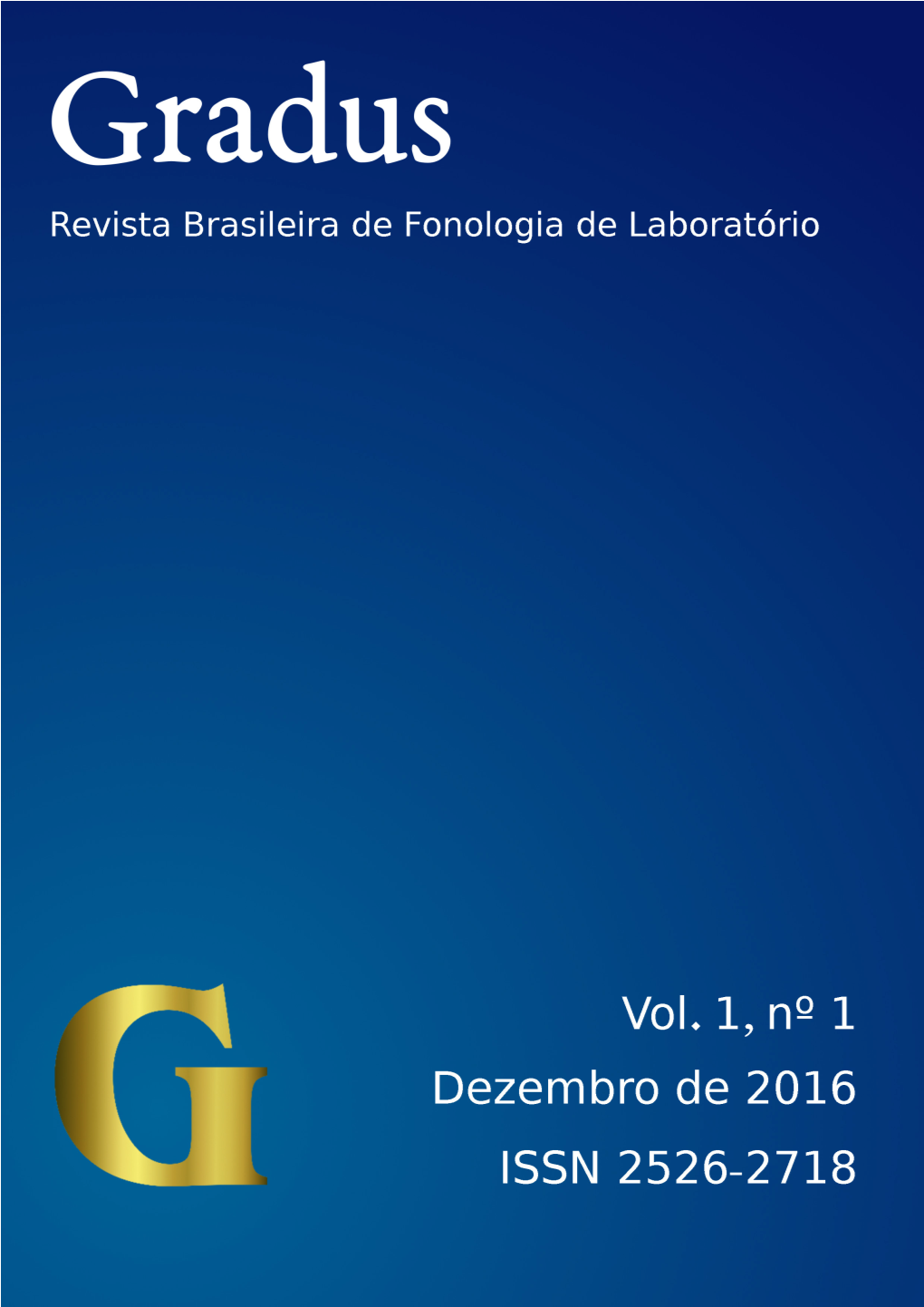 Gradus Revista Brasileira De Fonologia De Laboratório Vol