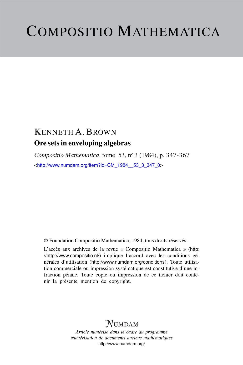 Ore Sets in Enveloping Algebras Compositio Mathematica, Tome 53, No 3 (1984), P