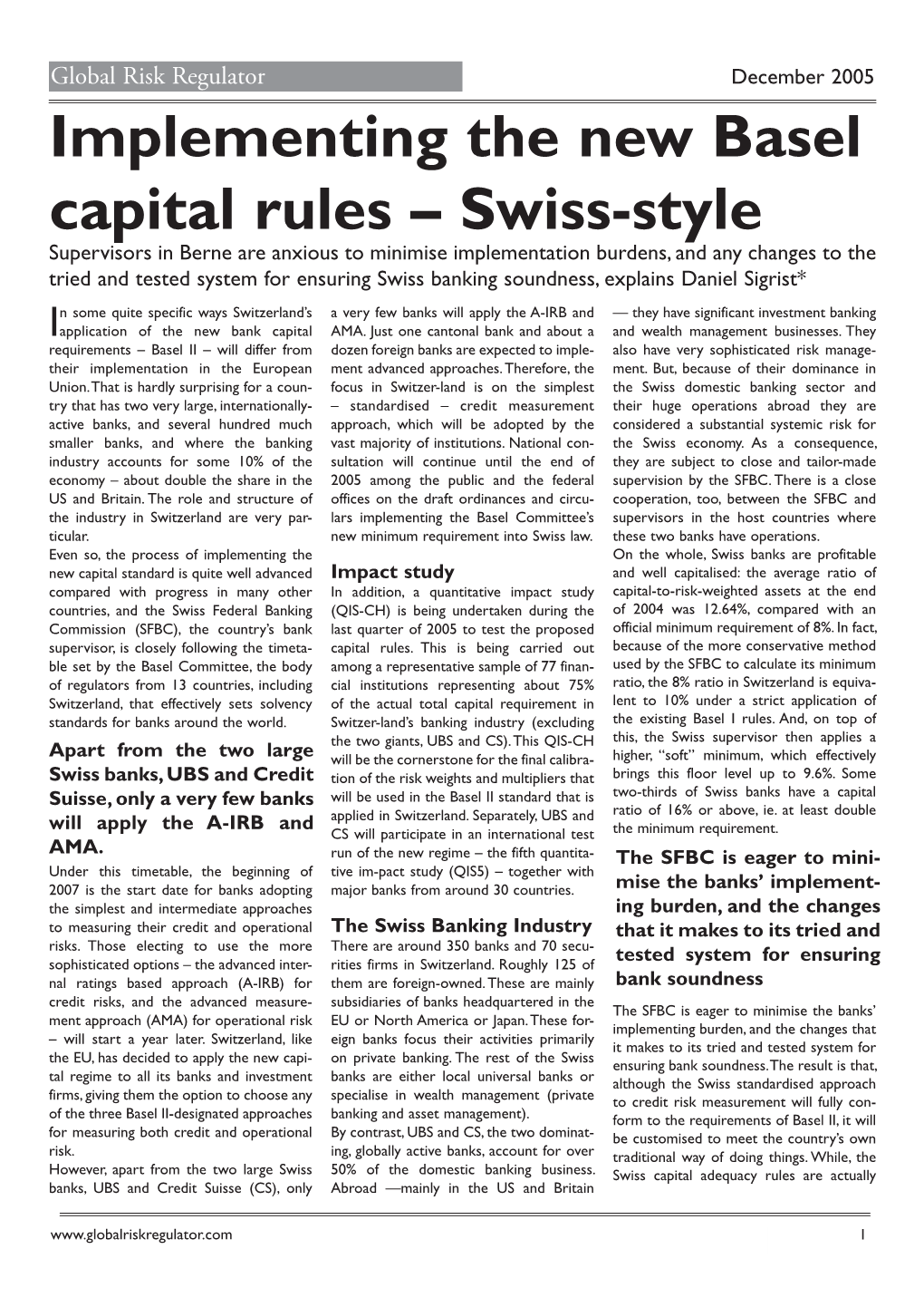 Implementing the New Basel Capital Rules – Swiss-Style