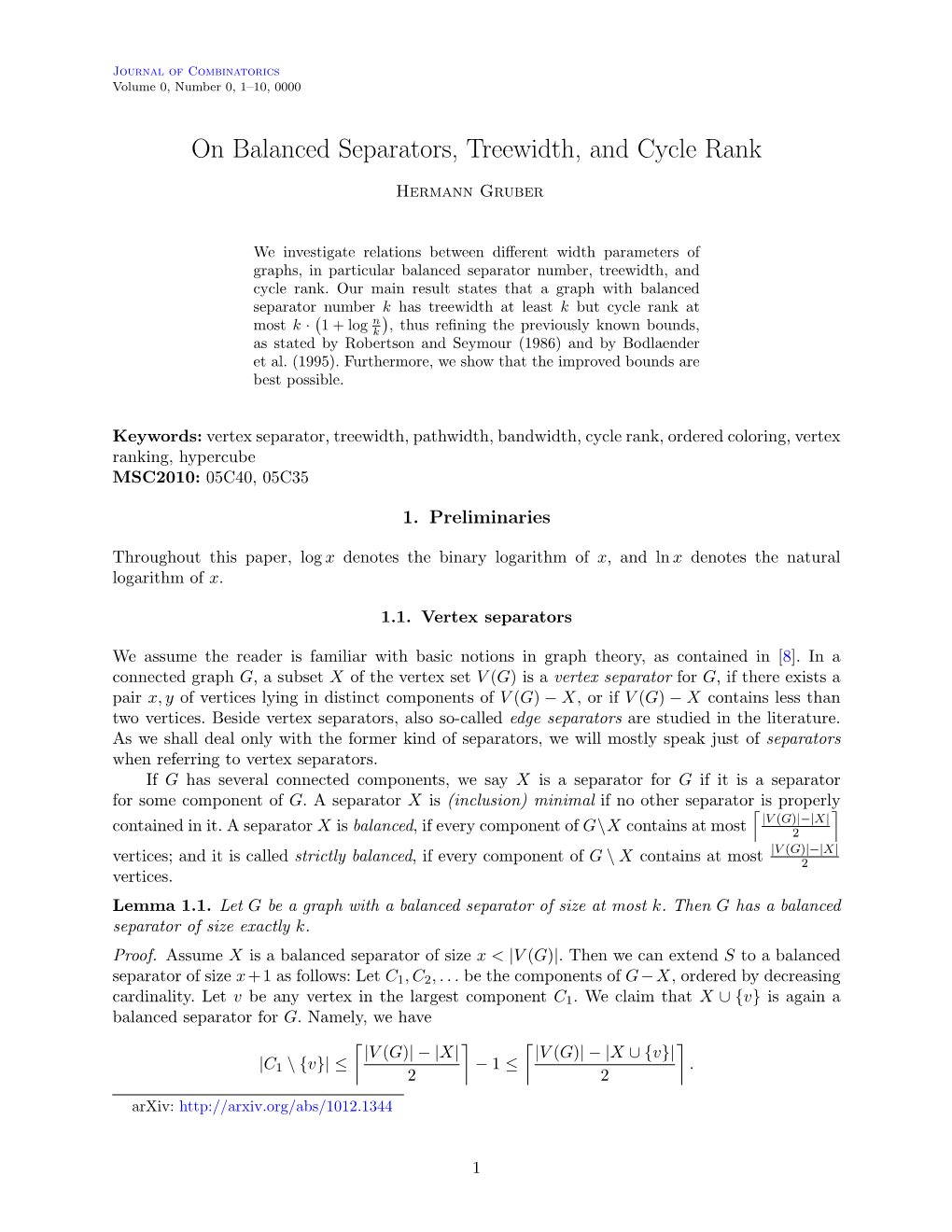 On Balanced Separators, Treewidth, and Cycle Rank