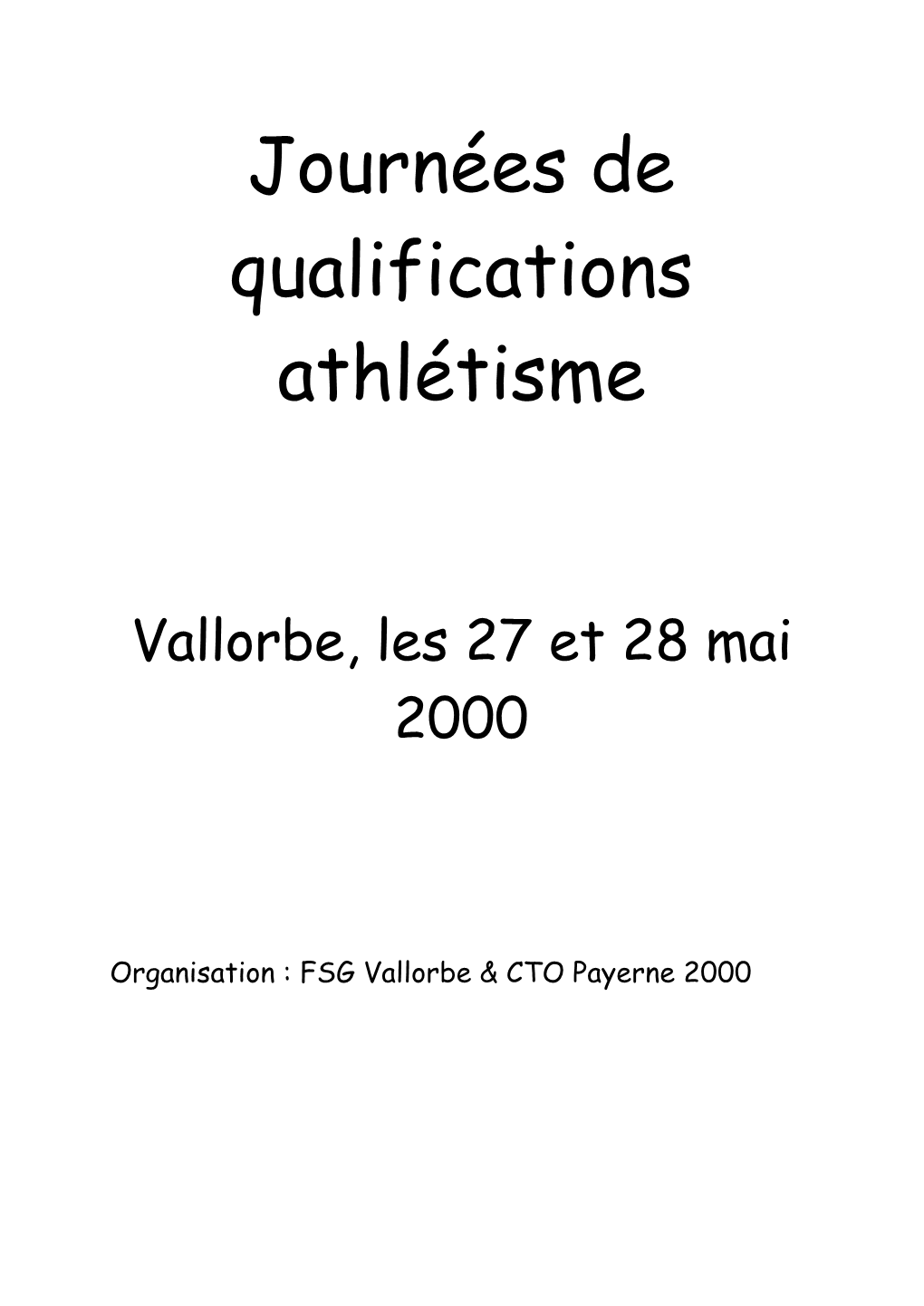 Qualifications Athlétisme Vallorbe 2000