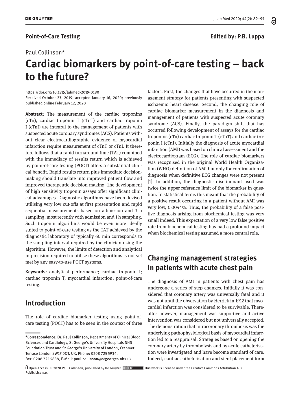 Cardiac Biomarkers by Point-Of-Care Testing – Back to the Future? Factors