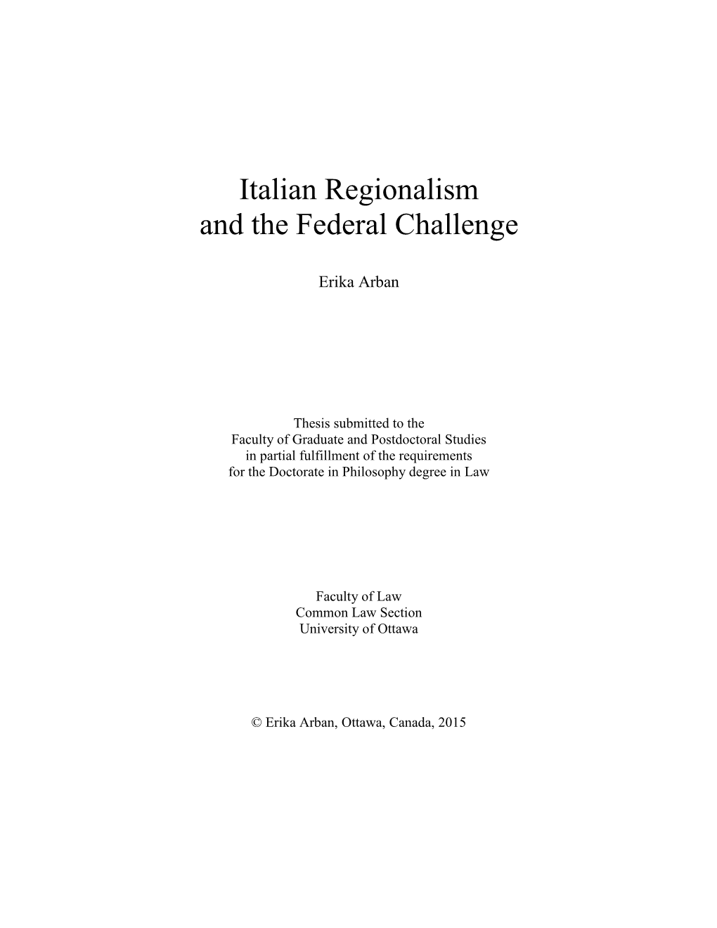 Italian Regionalism and the Federal Challenge