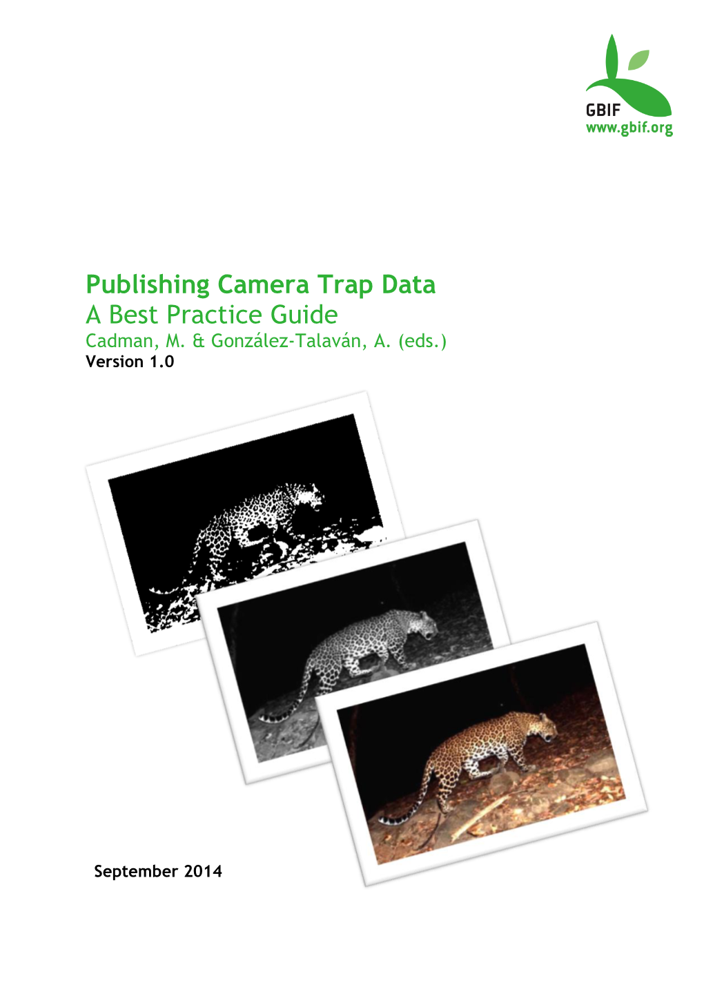 Publishing Camera Trap Data a Best Practice Guide Cadman, M