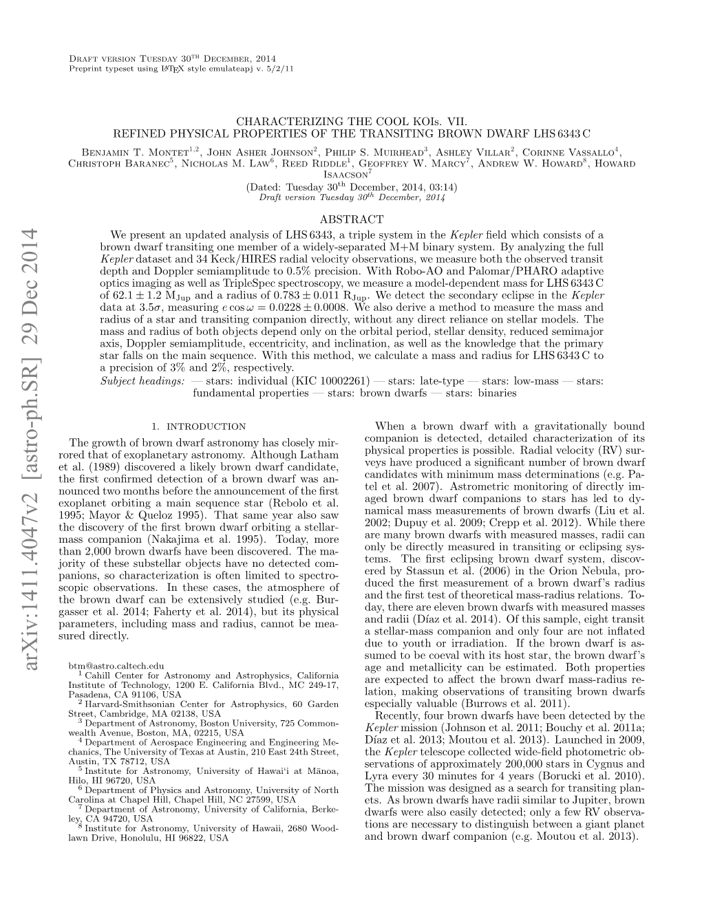 CHARACTERIZING the COOL Kois. VII. REFINED PHYSICAL PROPERTIES of the TRANSITING BROWN DWARF LHS 6343 C Benjamin T