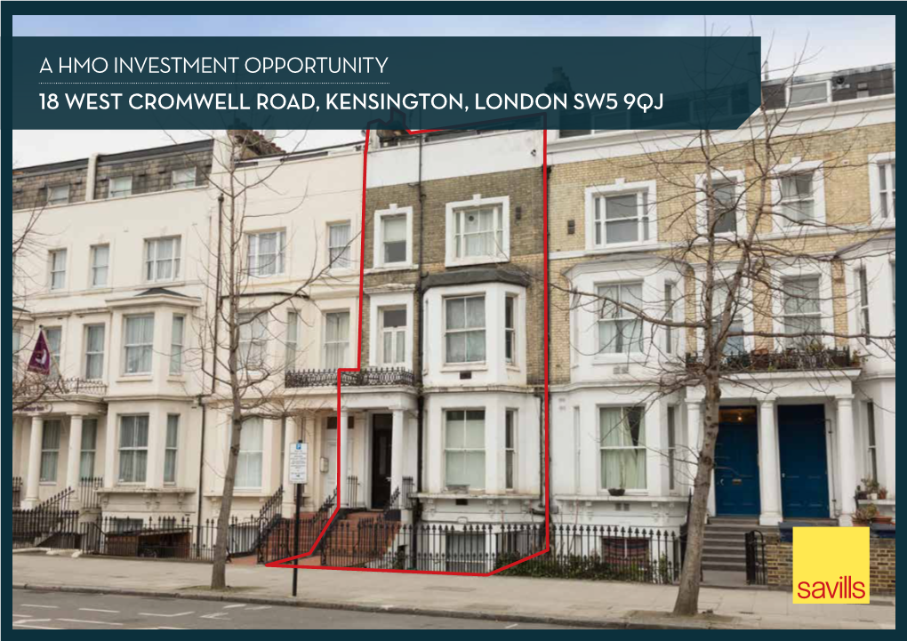 A Hmo Investment Opportunity 18 West Cromwell Road, Kensington, London Sw5 9Qj a Hmo Investment Opportunity | 18 West Cromwell Road, Kensington, London Sw5 9Qj 2