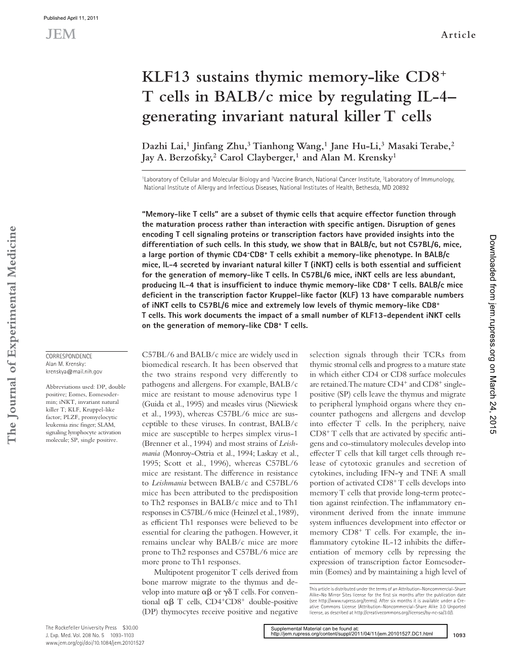 KLF13 Sustains Thymic Memory-Like CD8+ T Cells in BALB/C Mice by Regulating IL-4– Generating Invariant Natural Killer T Cells