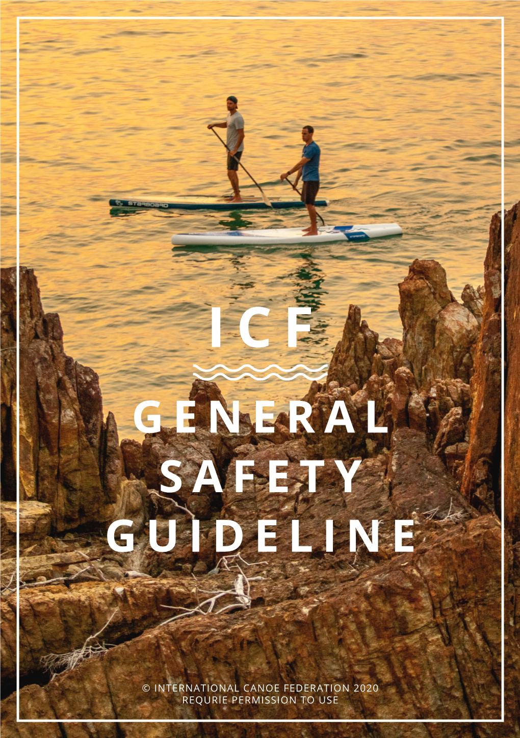 General Safety Guideline
