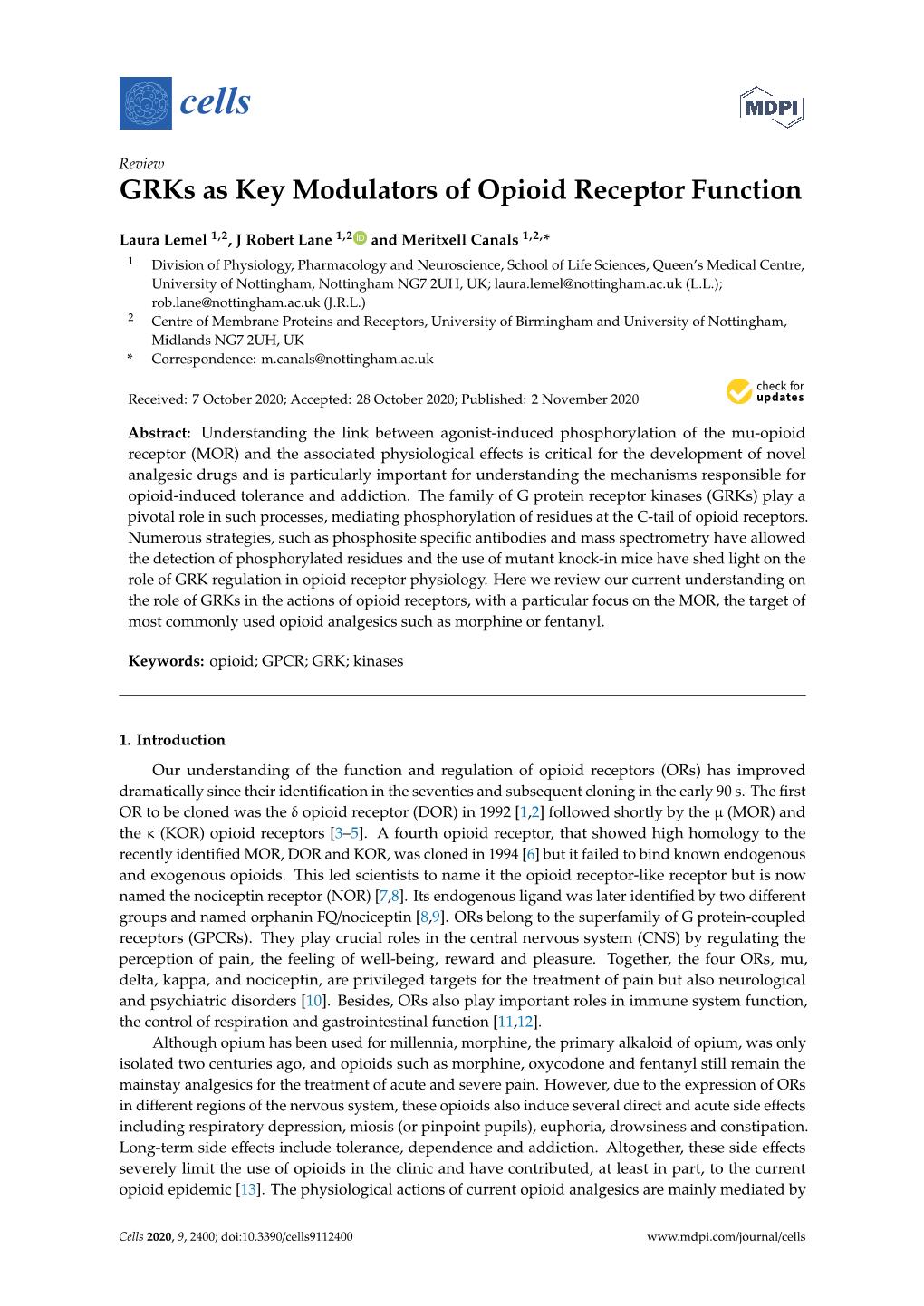 Grks As Key Modulators of Opioid Receptor Function