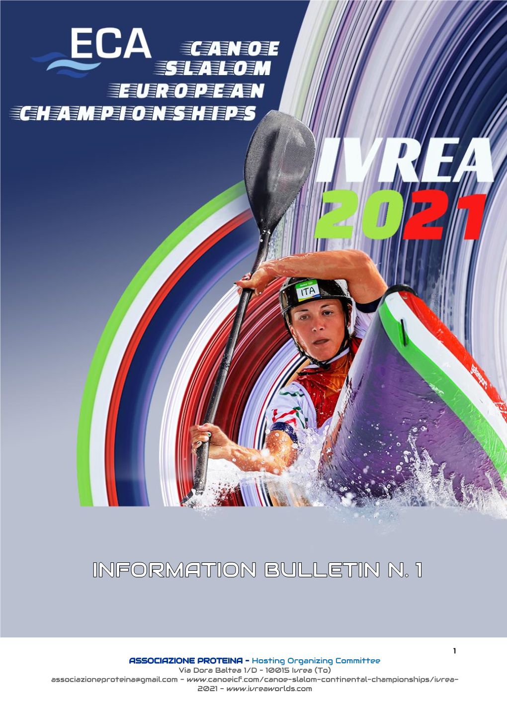 2021 ECA CANOE SLALOM EUROPEAN CHAMPIONSHIPS COUNTRY: ITALY VENUE: IVREA - Stadio Della Canoa, Via Dora Baltea, 1/D