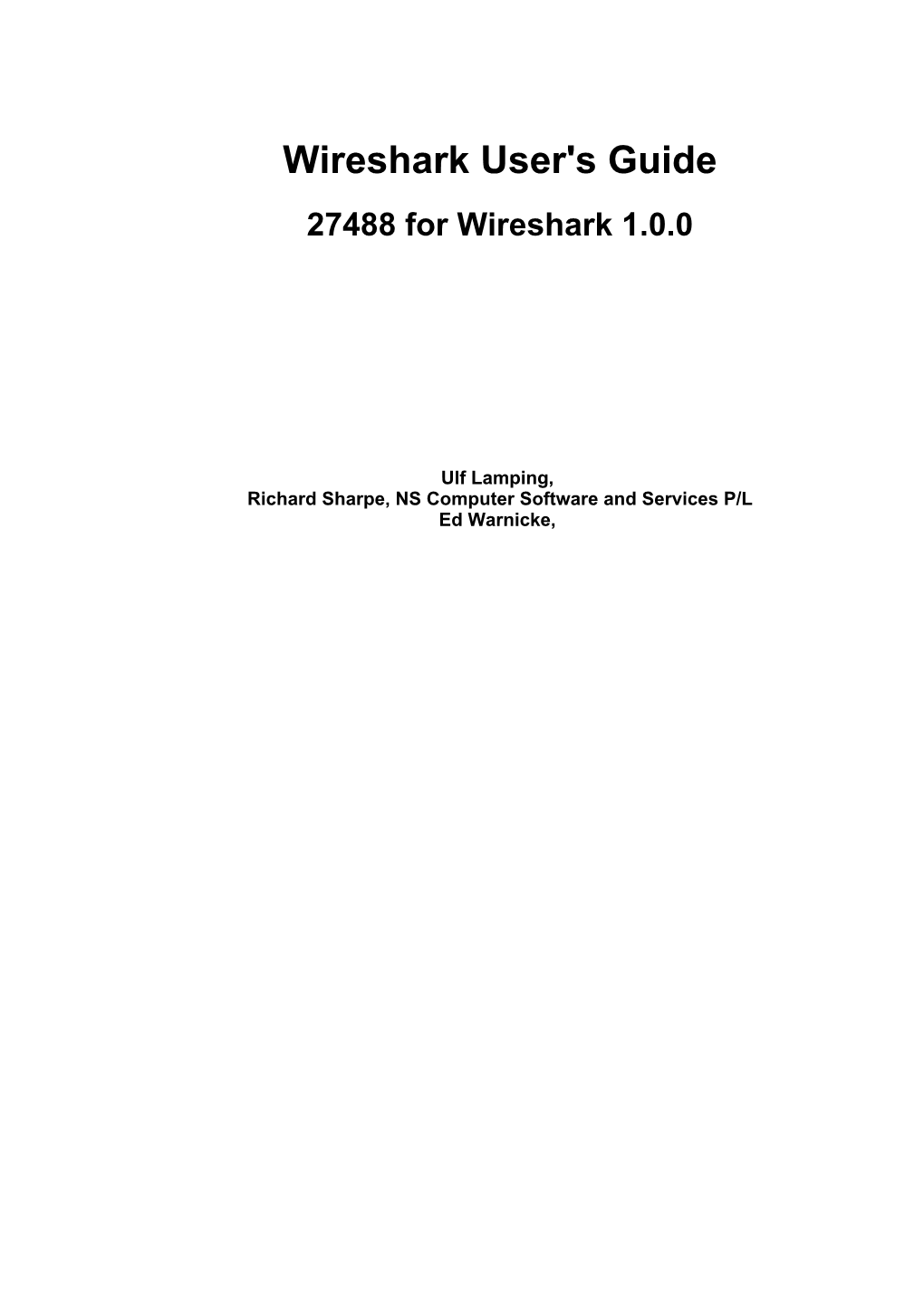 Wireshark User's Guide 27488 for Wireshark 1.0.0