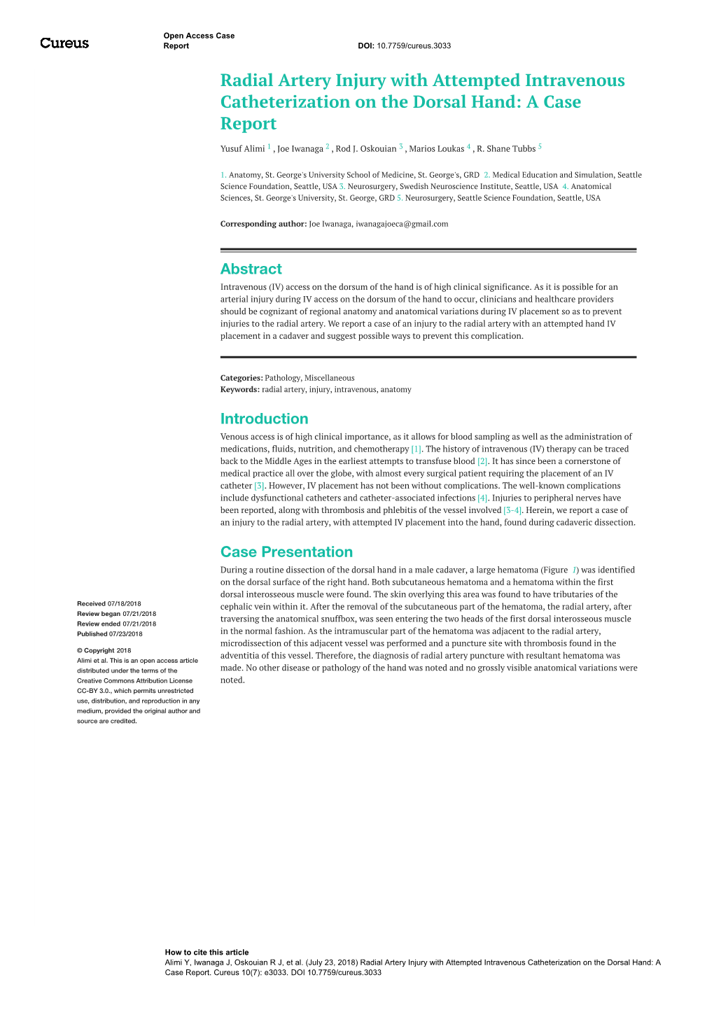 Radial Artery Injury with Attempted Intravenous Catheterization on the Dorsal Hand: a Case Report