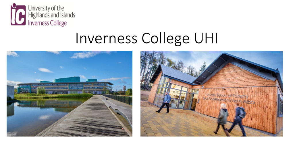 Inverness College UHI Royalty Visits Highland Capital As Princess Anne Officially Opens Inverness College UHI