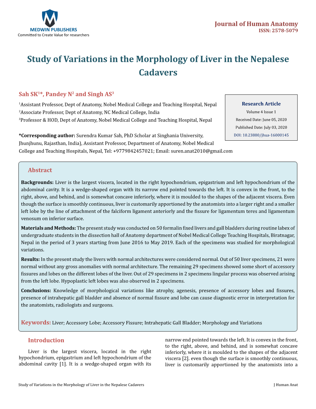 Study of Variations in the Morphology of Liver in the Nepalese Cadavers