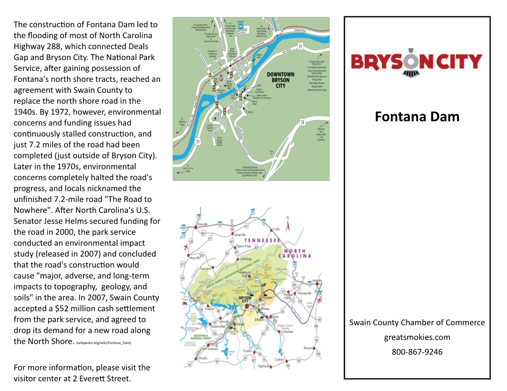 Fontana Dam Led to the Flooding of Most of North Carolina Highway 288, Which Connected Deals Gap and Bryson City