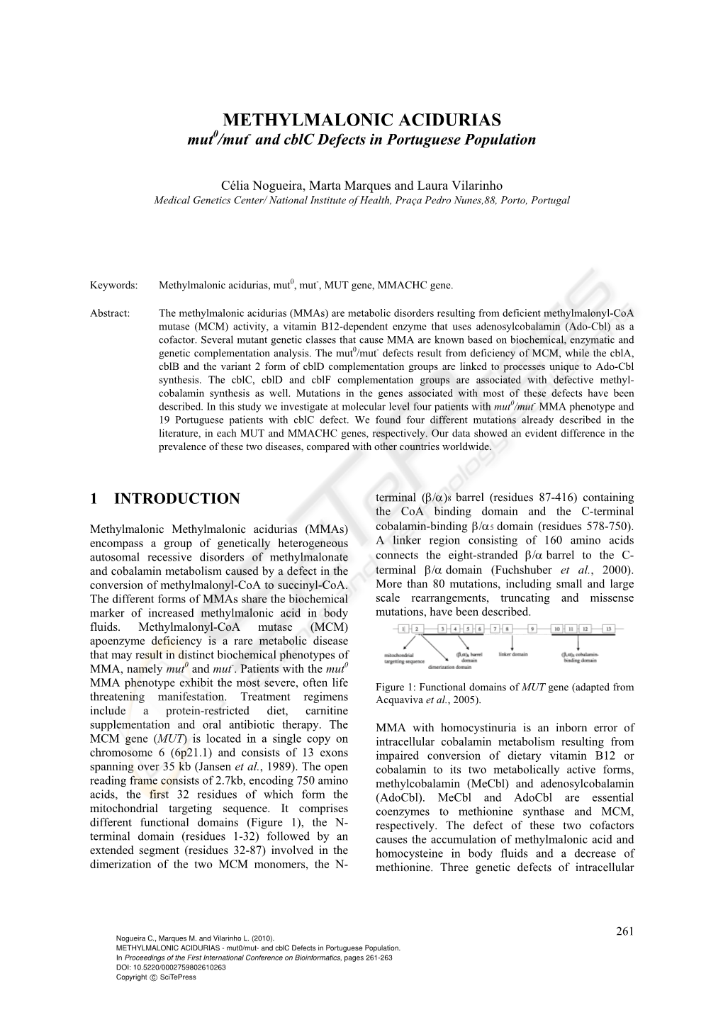 METHYLMALONIC ACIDURIAS Mut0/Mut- and Cblc Defects in Portuguese Population