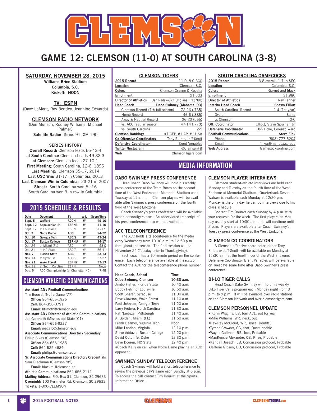 Clemson (11-0) at South Carolina (3-8)