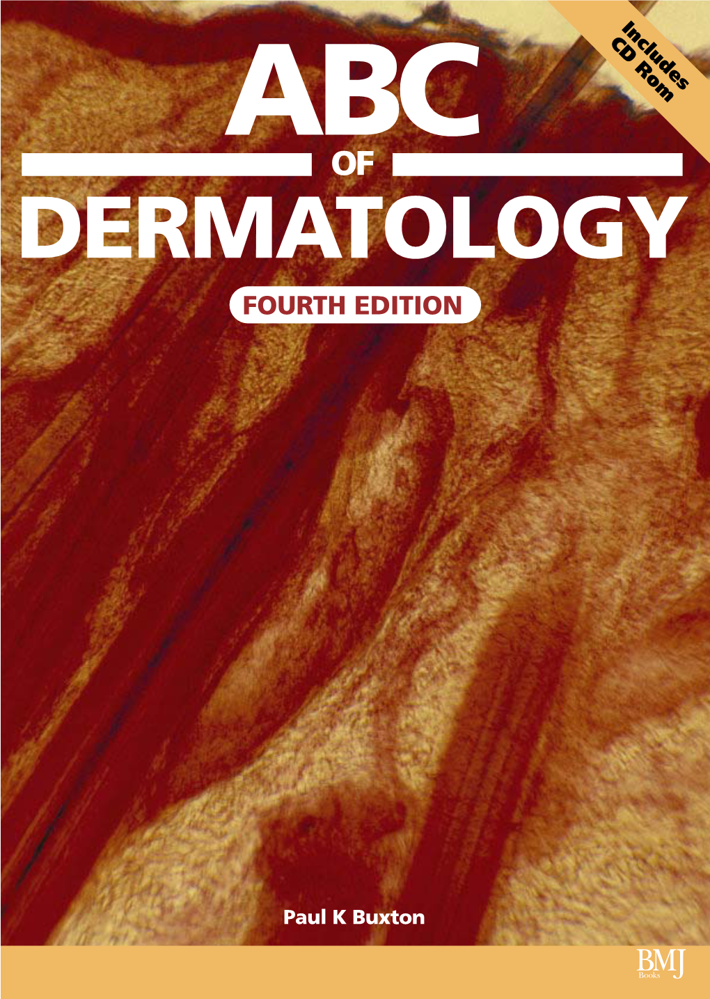 ABC of Dermatology Fourth Edition