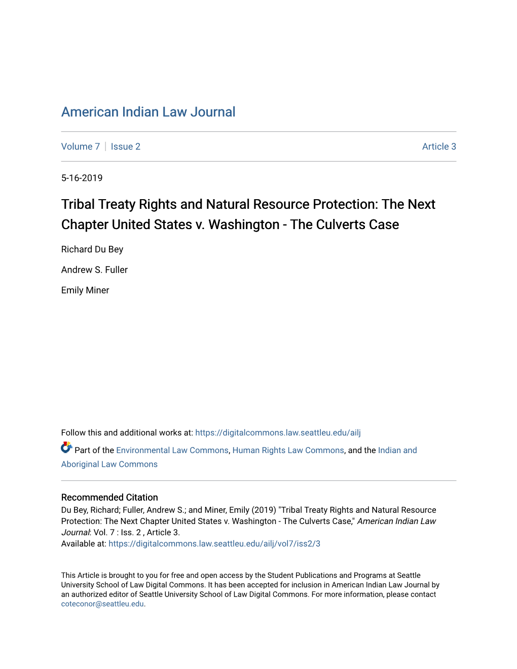 Tribal Treaty Rights and Natural Resource Protection: the Next Chapter United States V