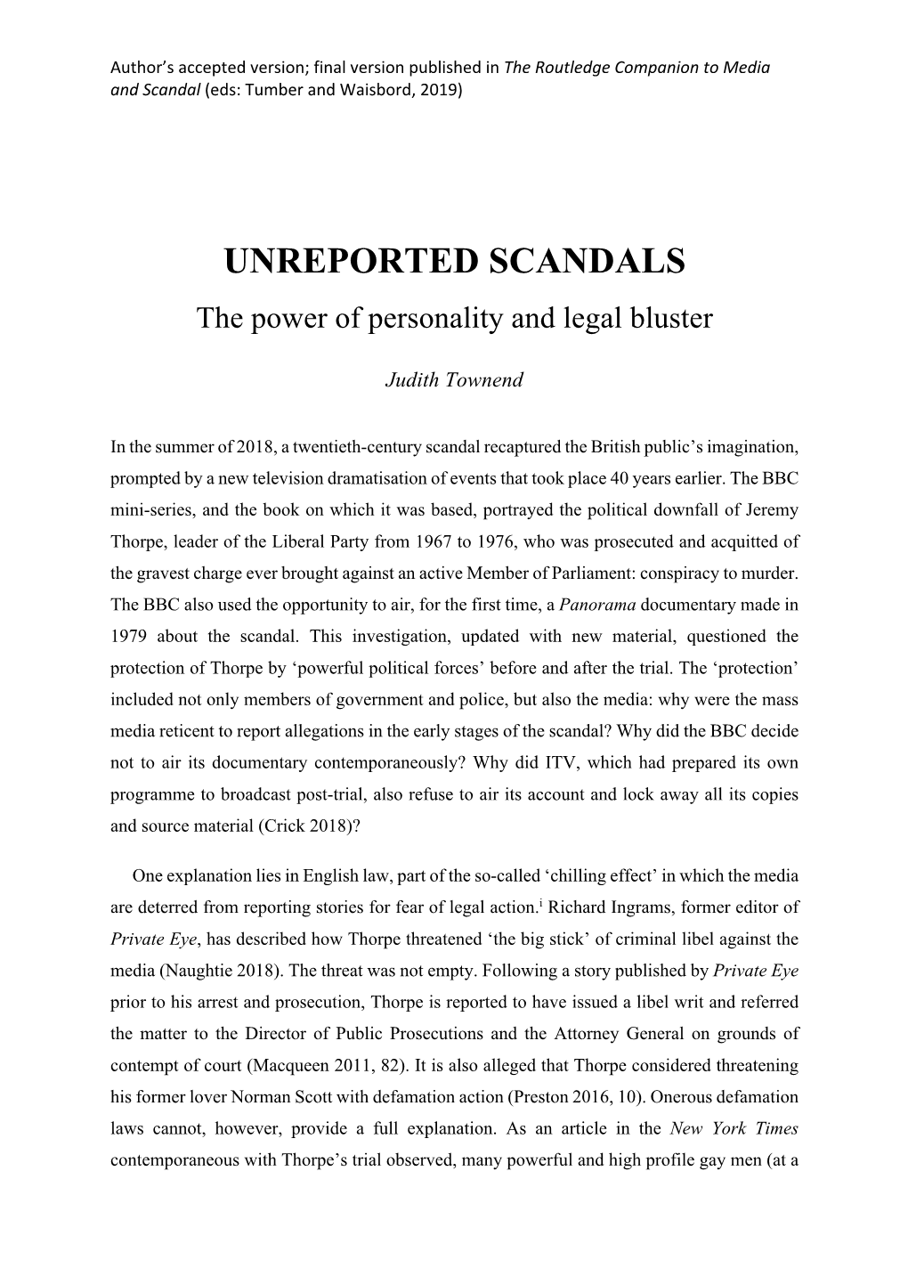 UNREPORTED SCANDALS the Power of Personality and Legal Bluster