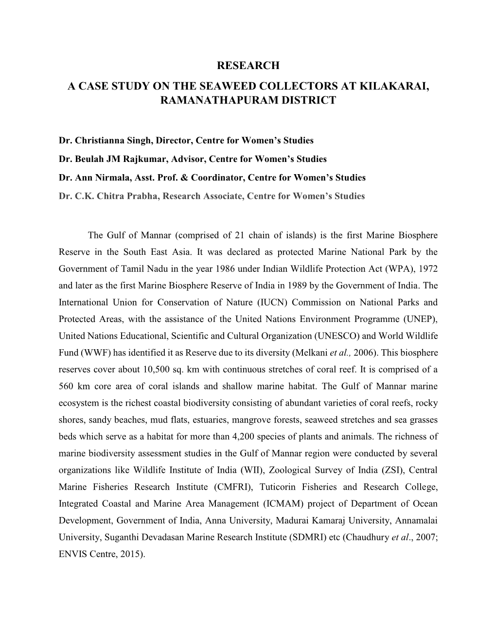 Research a Case Study on the Seaweed Collectors at Kilakarai, Ramanathapuram District
