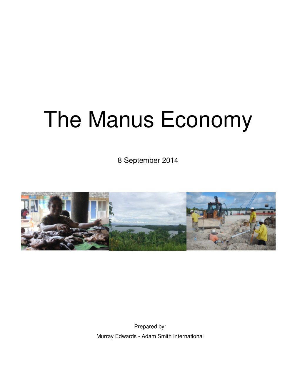 The Manus Economy