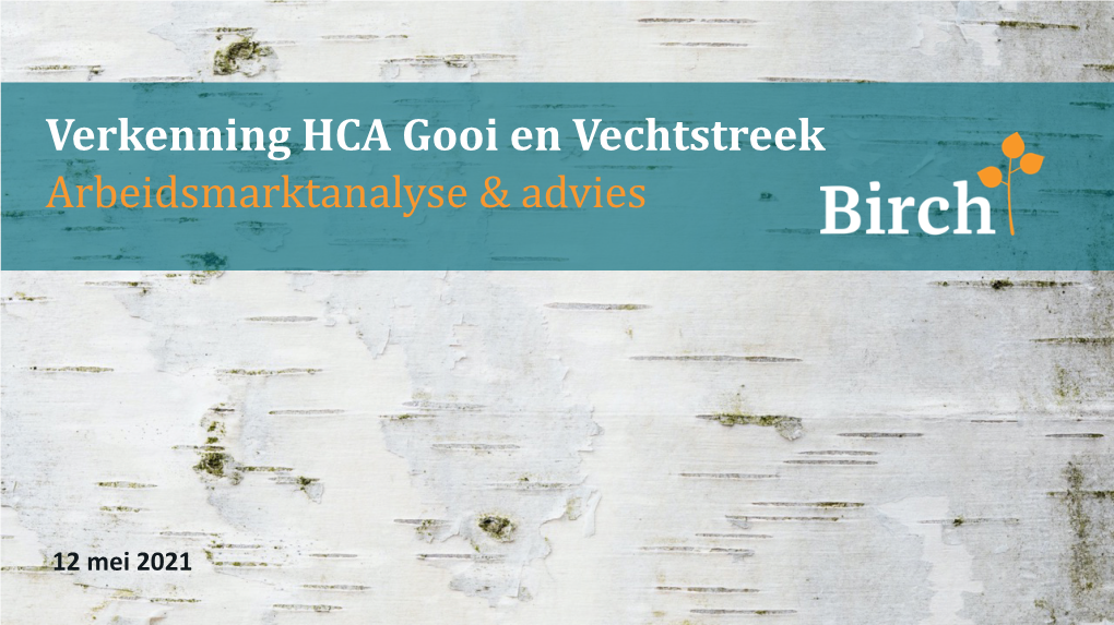 Verkenning HCA Gooi En Vechtstreek Arbeidsmarktanalyse & Advies