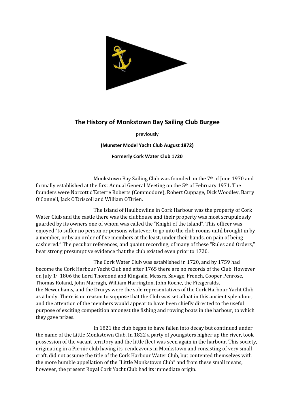 The History of Monkstown Bay Sailing Club Burgee