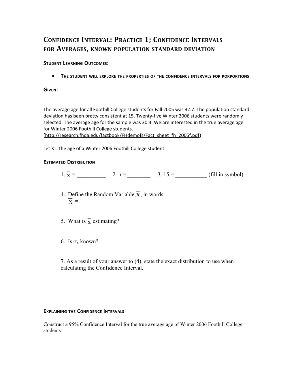 Confidence Interval: Practice 1; Confidence Intervals