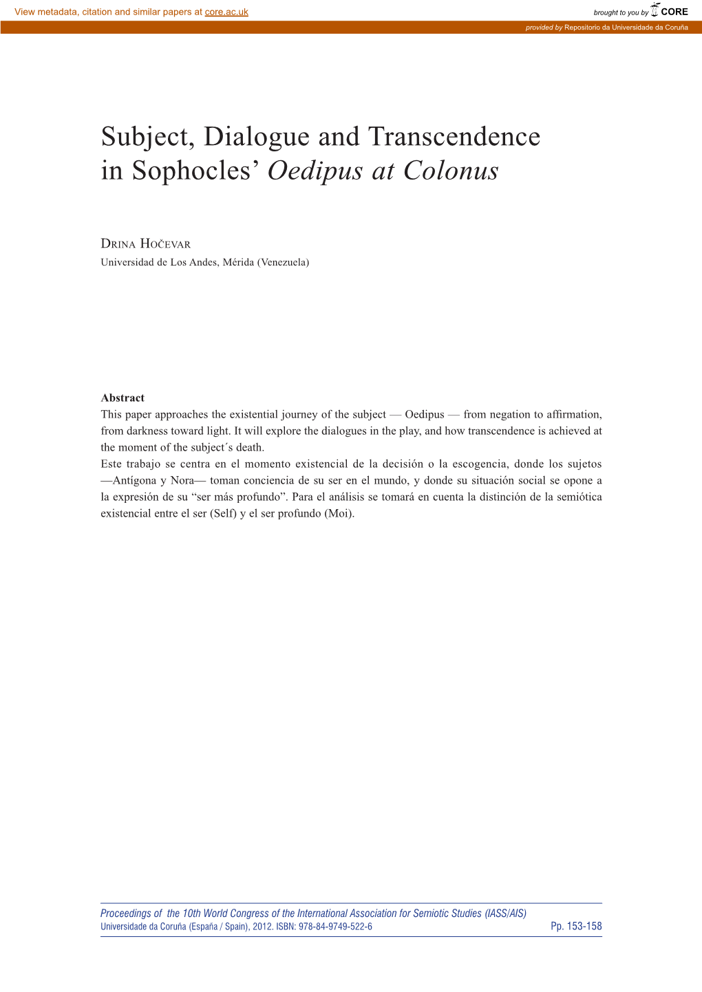 Subject, Dialogue and Transcendence in Sophocles' Oedipus at Colonus