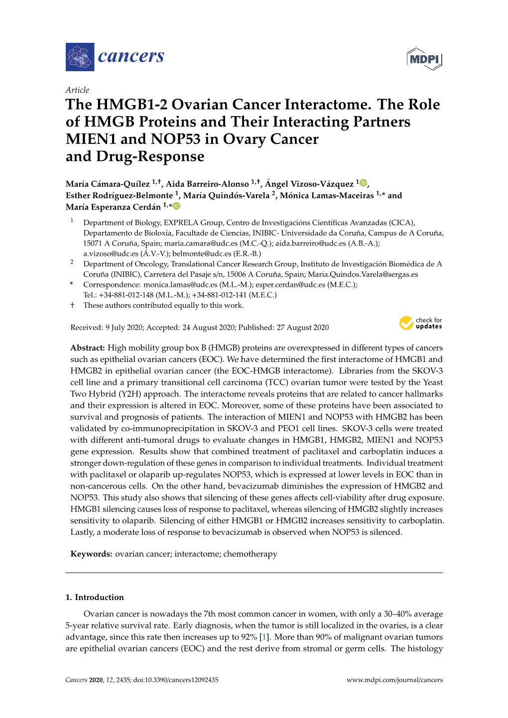 The HMGB1-2 Ovarian Cancer Interactome. the Role of HMGB Proteins and Their Interacting Partners MIEN1 and NOP53 in Ovary Cancer and Drug-Response