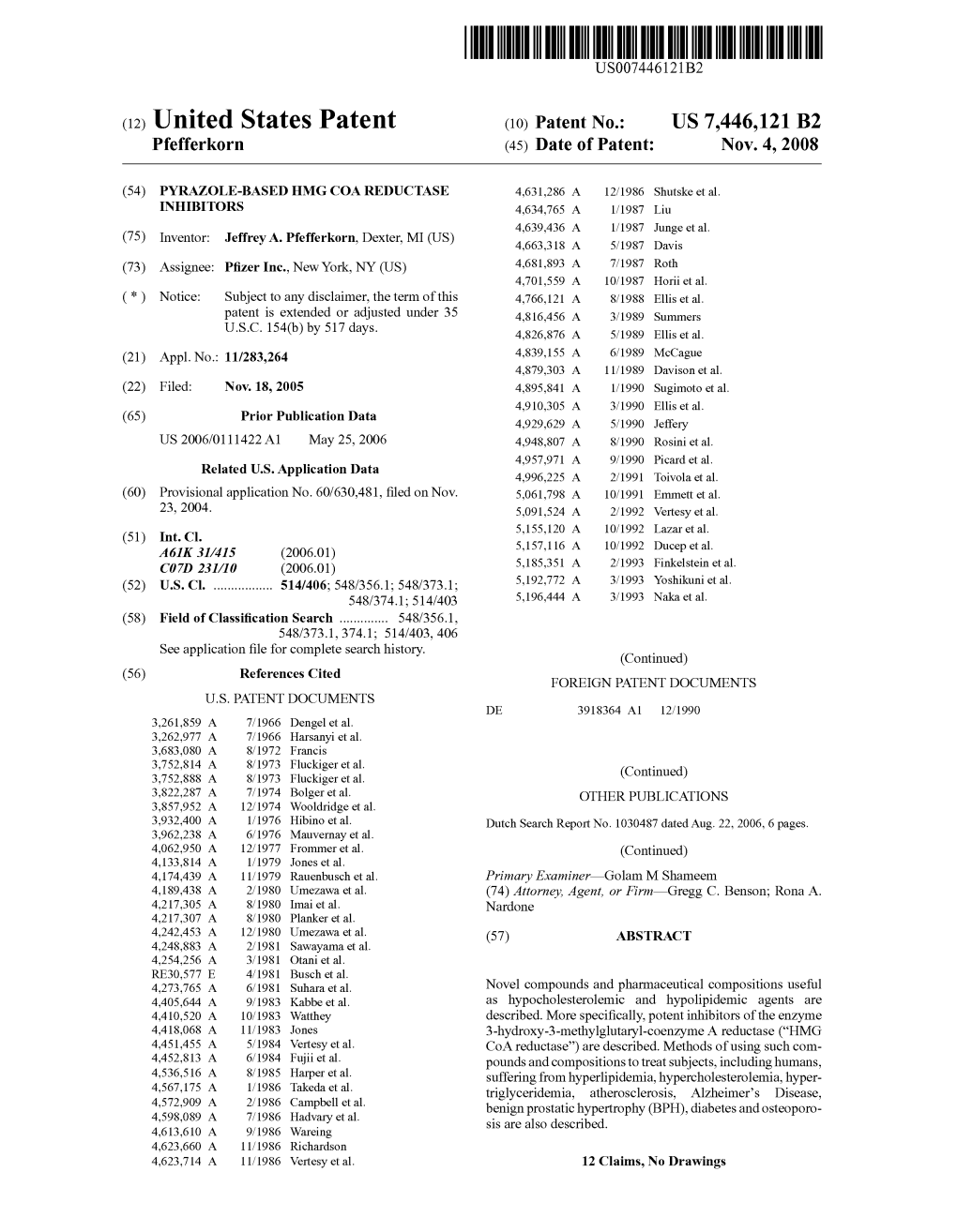 (12) Unlted States Patent (10) Patent N0.2 US 7,446,121 B2 Pfefferkorn (45) Date of Patent: Nov