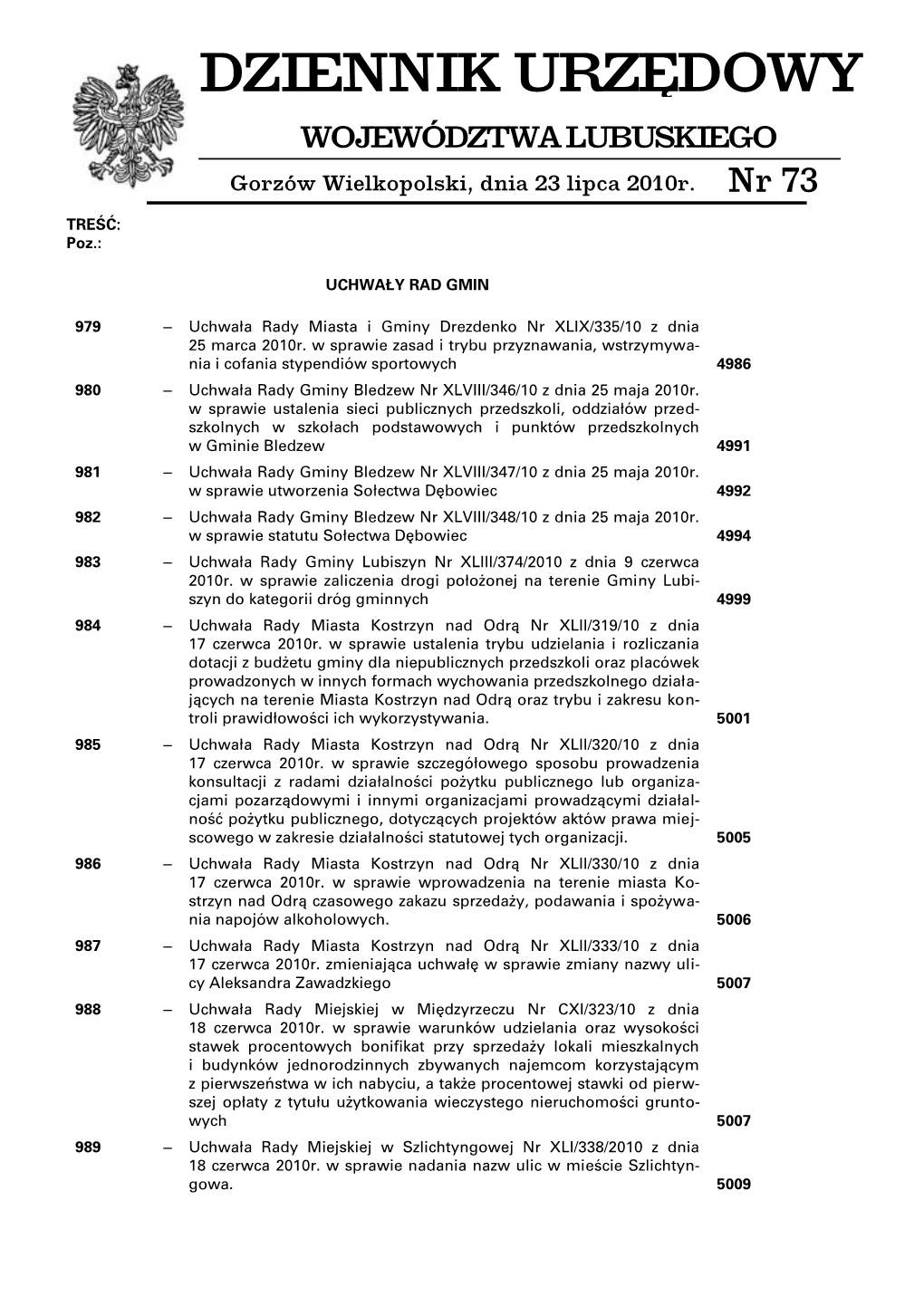 DZIENNIK URZĘDOWY WOJEWÓDZTWA LUBUSKIEGO Gorzów Wielkopolski, Dnia 23 Lipca 2010R