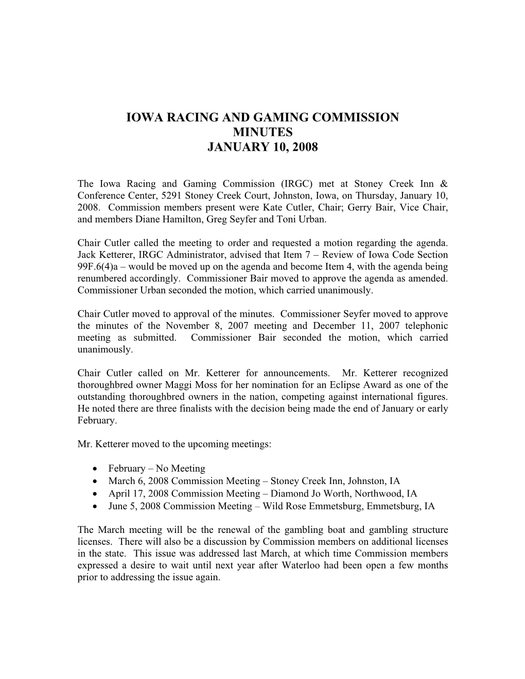 Iowa Racing and Gaming Commission Minutes January 10, 2008