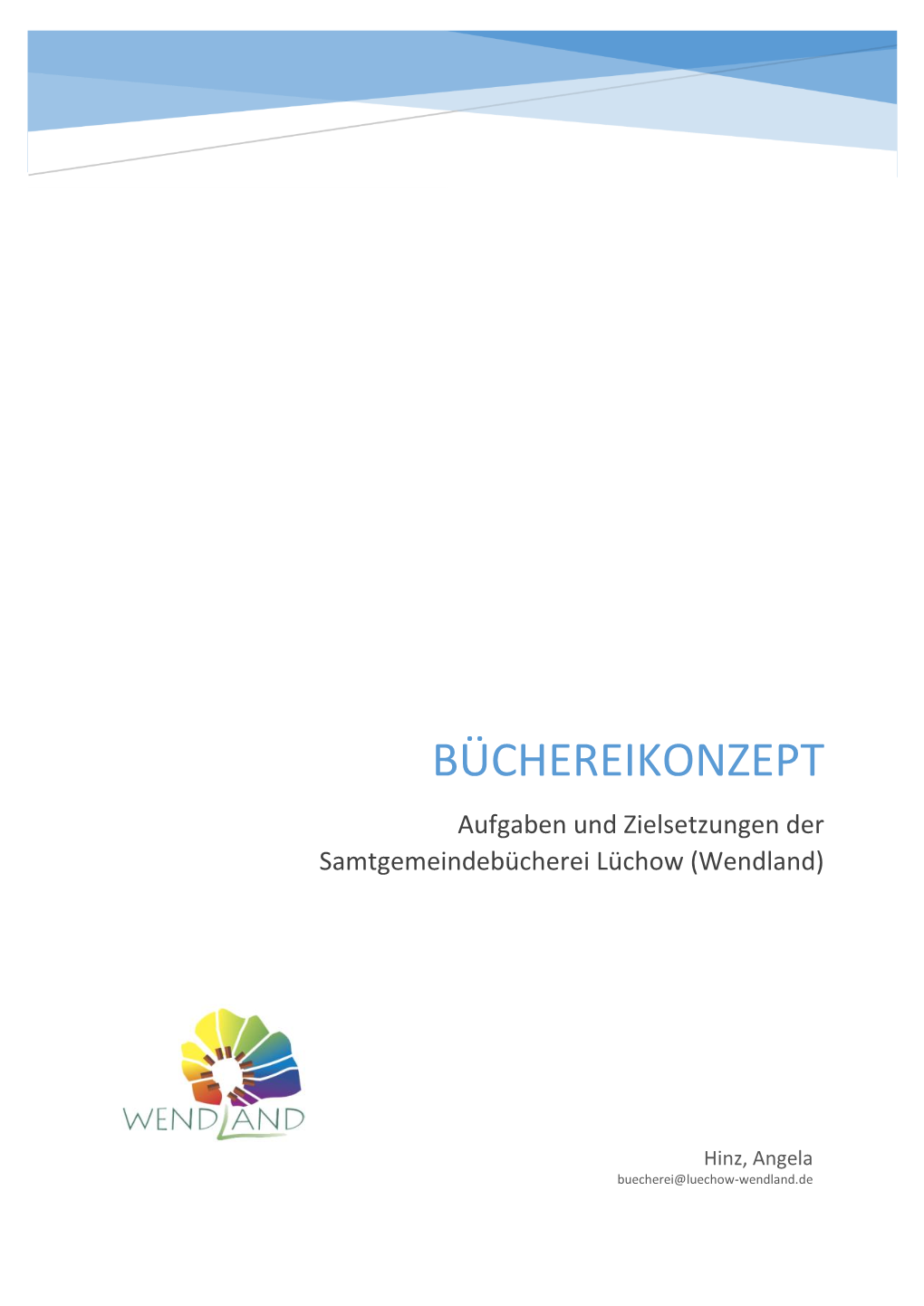 Bibliotheksprofil Samtgemeindebücherei Lüchow