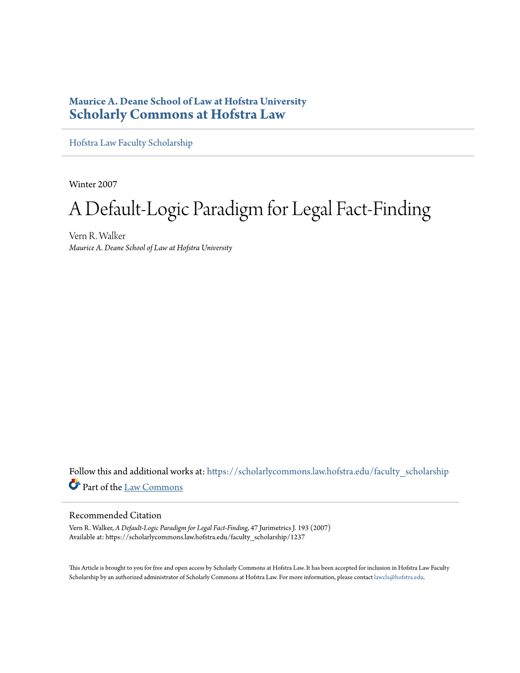 A Default-Logic Paradigm for Legal Fact-Finding Vern R