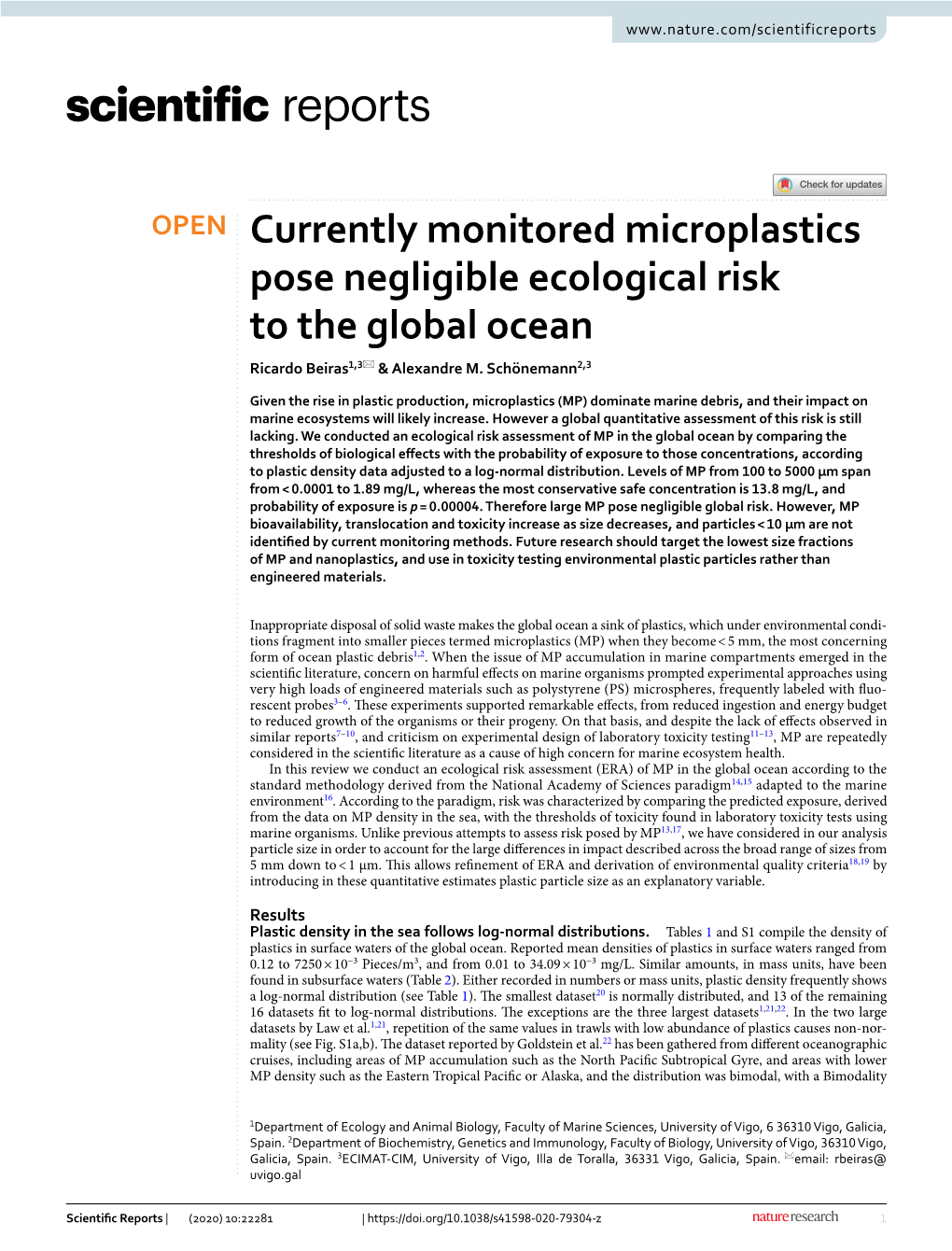 Currently Monitored Microplastics Pose Negligible Ecological Risk to the Global Ocean Ricardo Beiras1,3* & Alexandre M