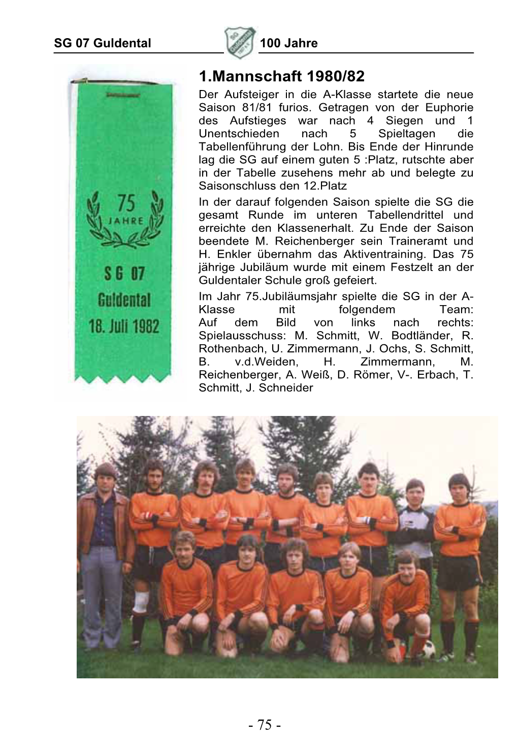 1.Mannschaft 1980/82 Der Aufsteiger in Die A-Klasse Startete Die Neue Saison 81/81 Furios