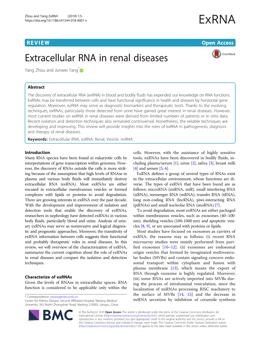 Extracellular RNA in Renal Diseases Yang Zhou and Junwei Yang*