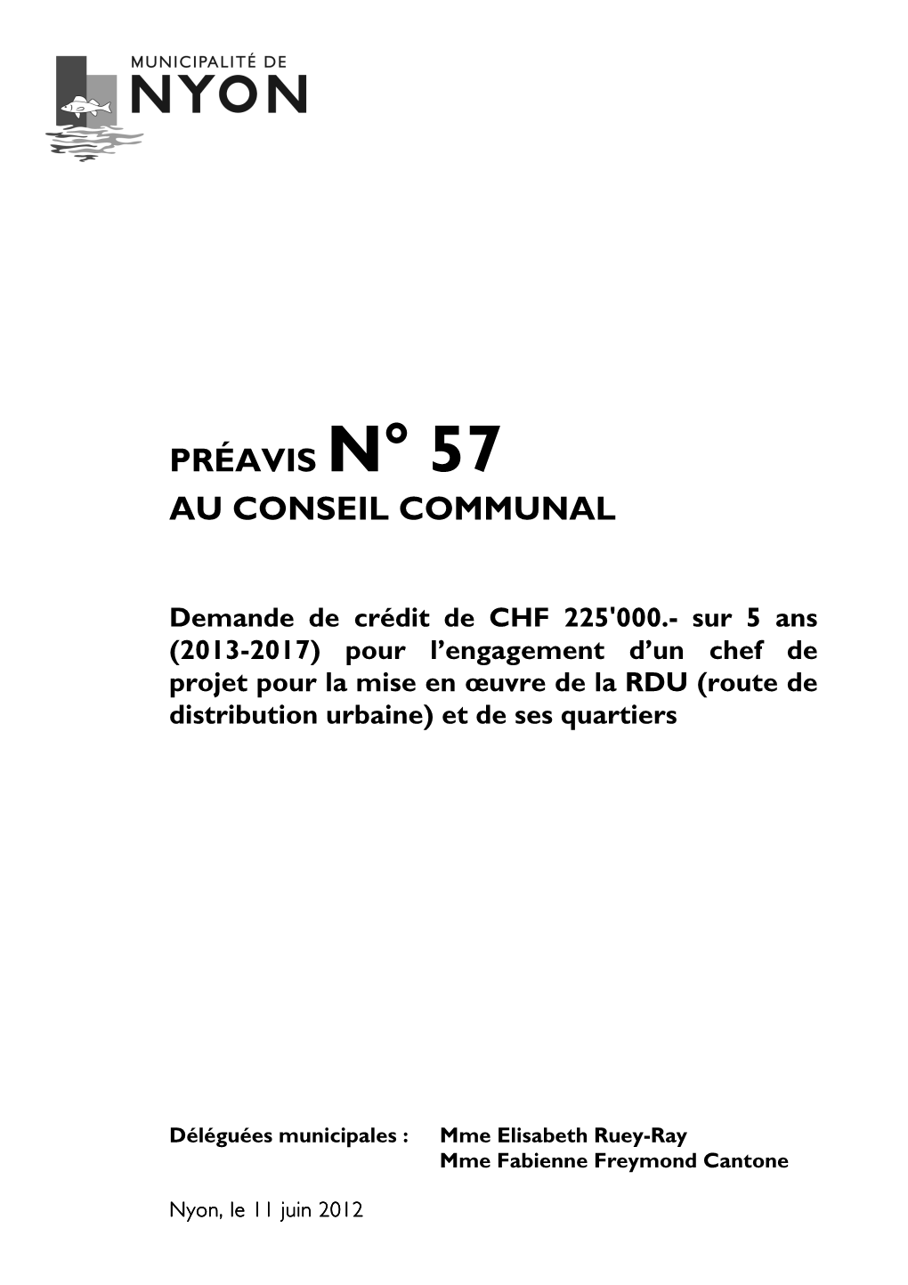 Préavis N° 57 Au Conseil Communal