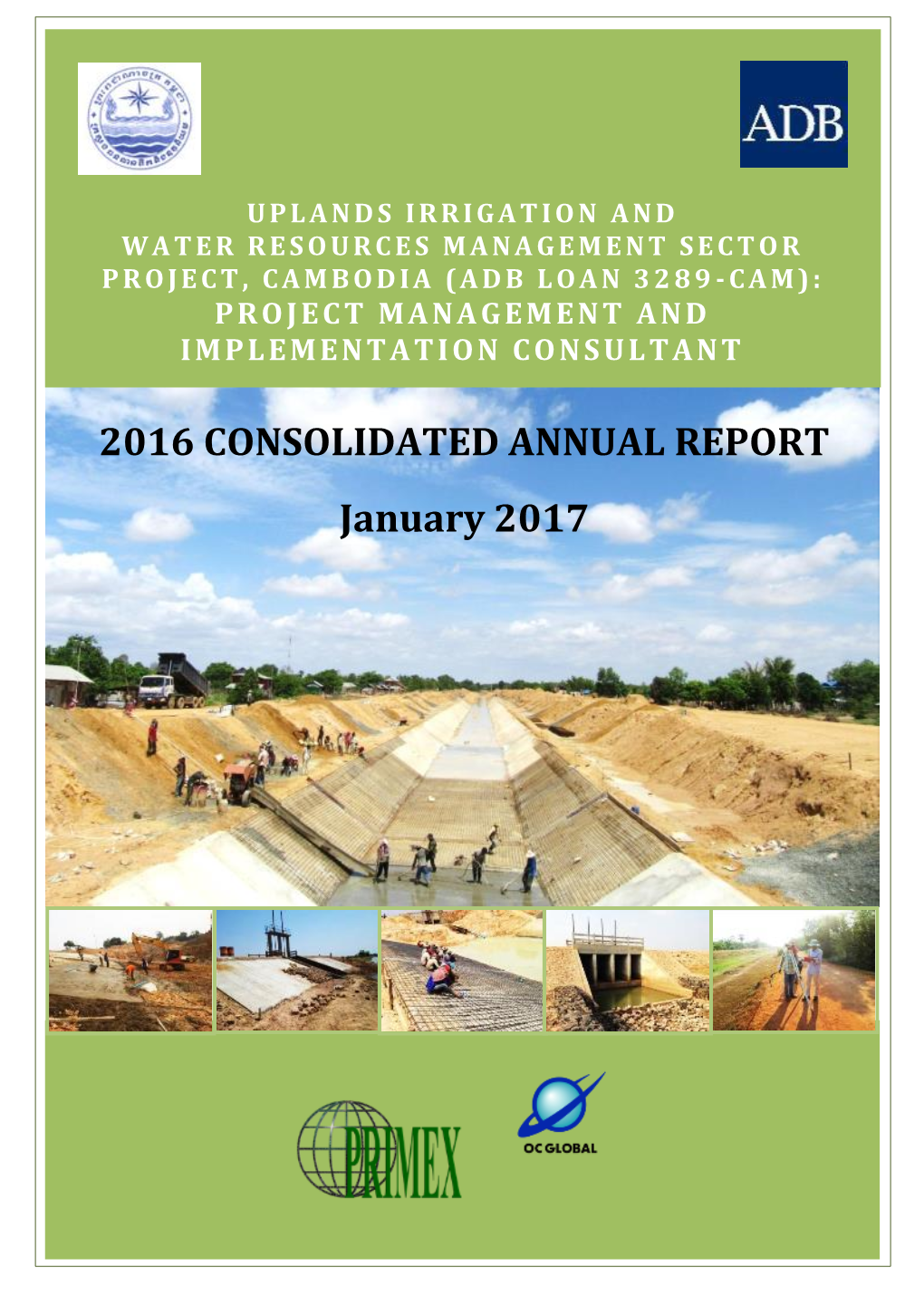 2016 CONSOLIDATED ANNUAL REPORT January 2017