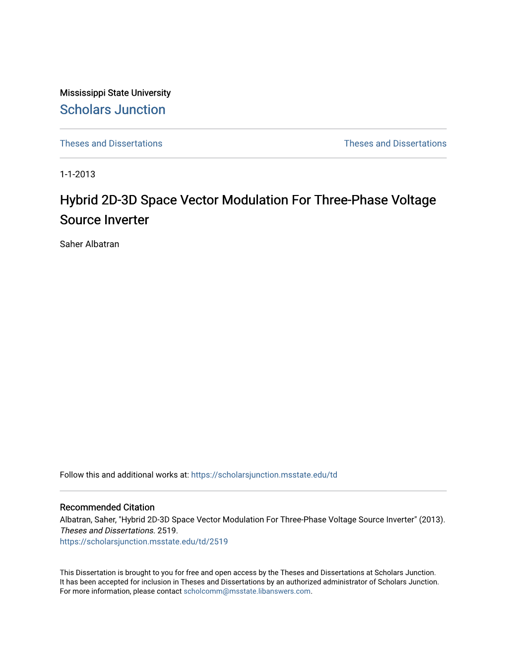 Hybrid 2D-3D Space Vector Modulation for Three-Phase Voltage Source Inverter